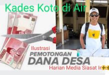 Tuai Sorotan Warga, Ratusan Juta DD Kades Koto di Air Kerinci Ajang Empuk Korupsi