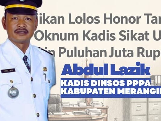 Abdul Lazik Enggan Balikin Uang Hasil Pungli Penerimaan Honorer, Uang Anak Yatim Disikat